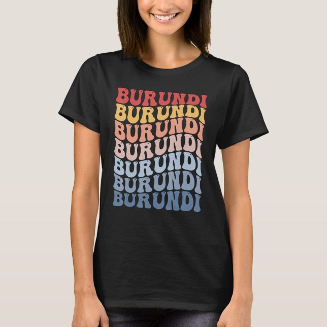 Burundi Groovy Retro Burundian T-Shirt (Vorderseite)