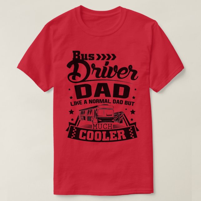 Bus Driver Dad 2 T-Shirt (Design vorne)