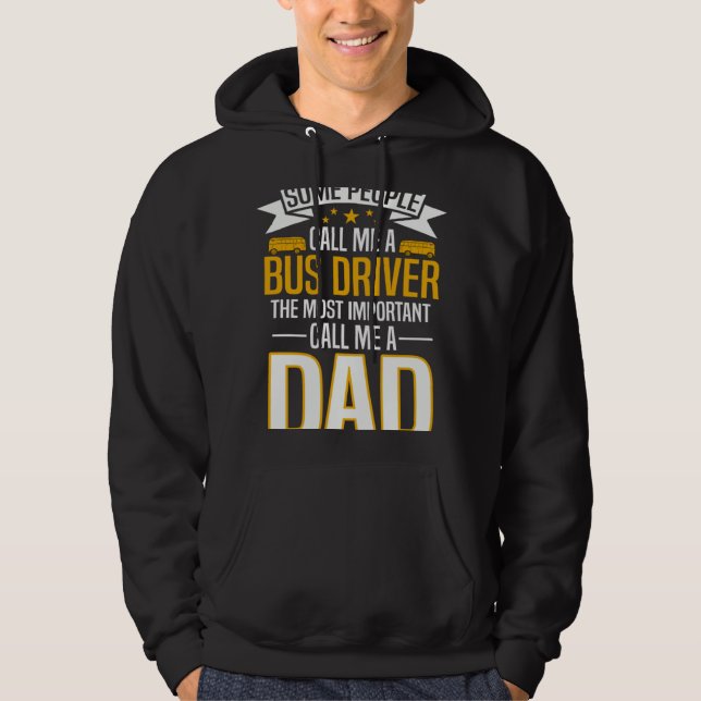 Bus Driver Dad Hoodie (Vorderseite)