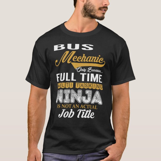 Bus Mechanic MultiTasking T-Shirt (Vorderseite)