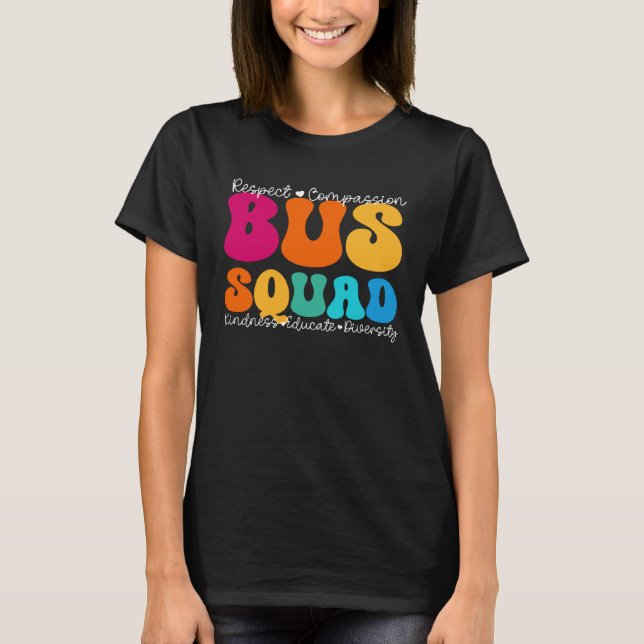 Bus Squad Appreciation Week Back to School T-Shirt (Vorderseite)