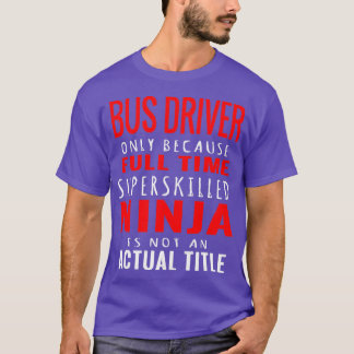 Busfahrer 44 T-Shirt