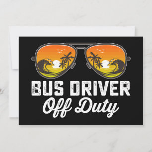 Busfahrer außer Dienst Sonnenbrille letzter Schult Einladung