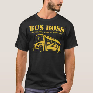Busfahrer-Boss zurück zur Schule lustige Geschenke T-Shirt