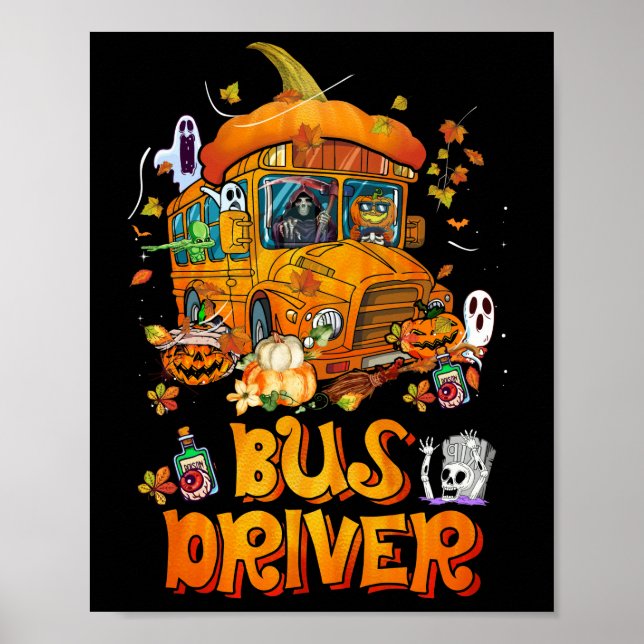 Busfahrer Busfahrer Busfahrerlebenszeit Halloween Poster (Vorne)