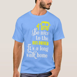 Busfahrer der Funny School 1 T-Shirt