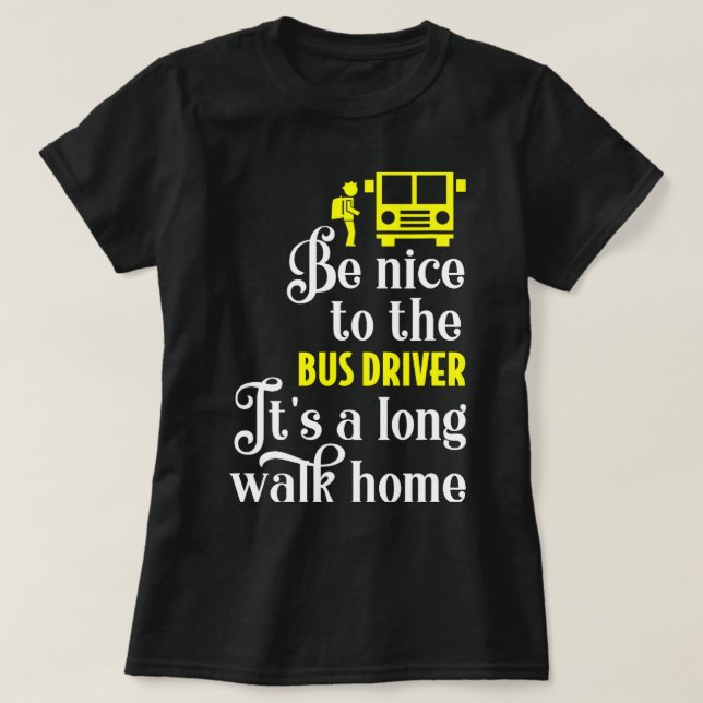Busfahrer der Funny School T-Shirt (Design vorne)