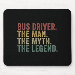 Busfahrer Der Mann Der Mythos Die Legende Lustig T Mousepad