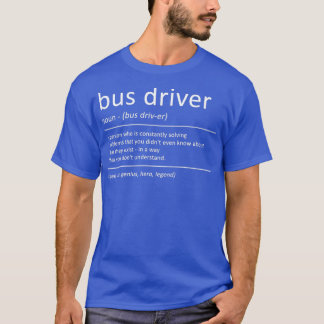 Busfahrer Funny Definition Spaß School Bus T-Shirt