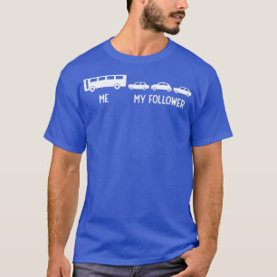 Busfahrer-Geschenk an meine Follower School T-Shirt