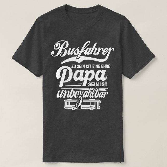 Busfahrer Papa Busfahrer Opa Öffentlicher Bus 2 T-Shirt (Design vorne)