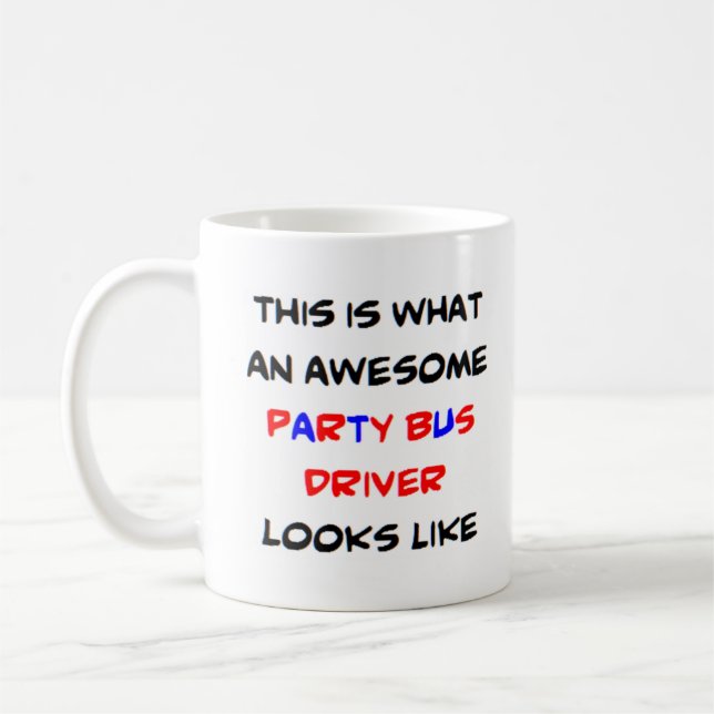 Busfahrer, Party, phantastisch Kaffeetasse (Links)