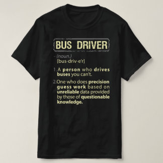 Busfahrer - Real American Definition T-Shirt