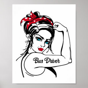 Busfahrer Rosie das Riveter-Button hoch Poster