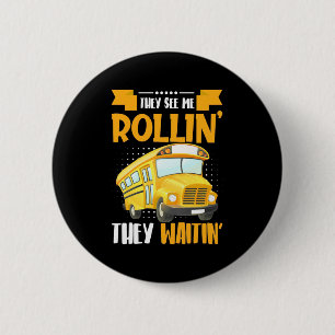 Busfahrer sehen Me Rollin Button