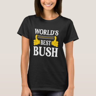 Bush benennt die Familie des Funny Team Nachname W T-Shirt
