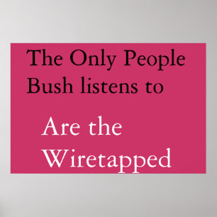 Bush-Einfluss Poster