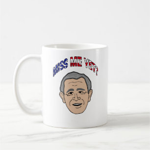 Bush hat mich schon verpasst? kaffeetasse