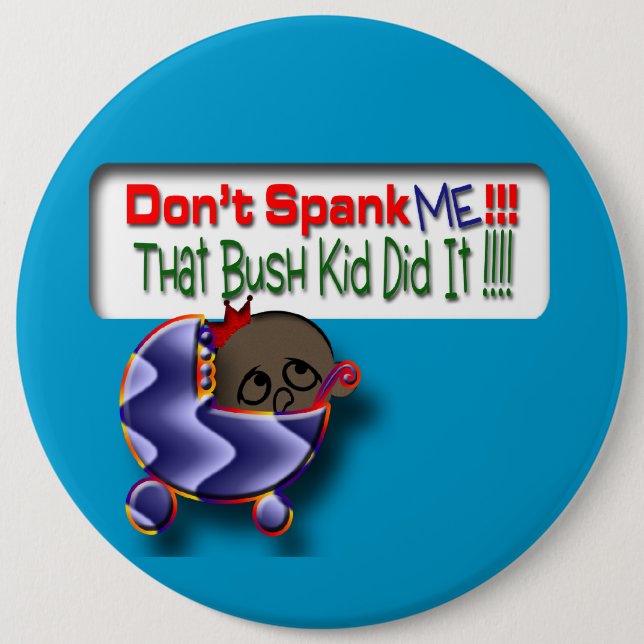 Bush tat es button (Vorderseite)