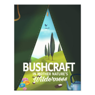 Bushcraft 'Besuchen Sie die Wildnis der Mutter Nat Fotodruck