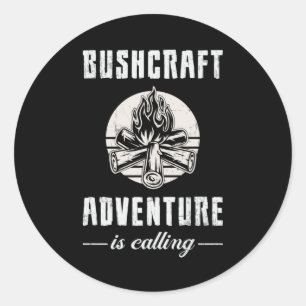 Bushcraft Bushcrafter Überleben Outdoor Funny Funn Runder Aufkleber
