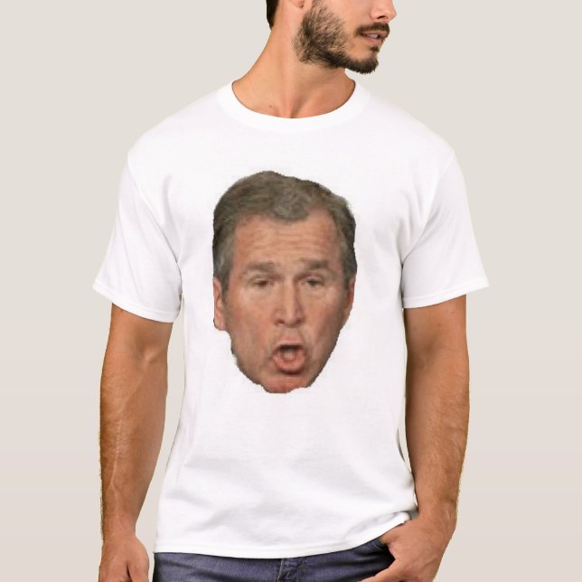 Bushism T-Shirt (Vorderseite)