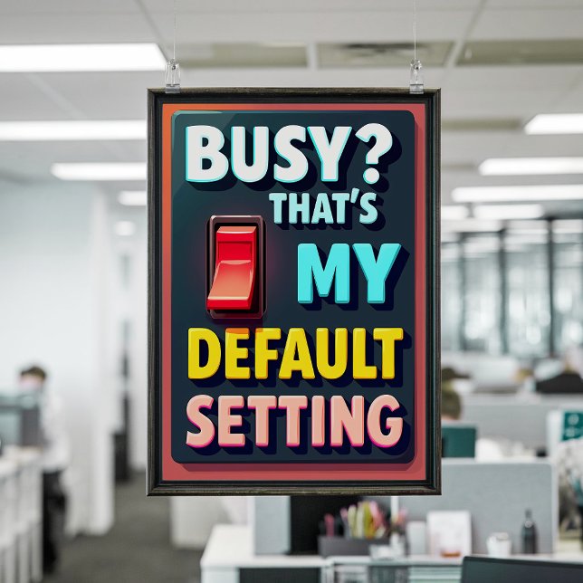 Business Life Zitat - Funny Motivierend Zuhause/Of Poster (Von Creator hochgeladen)