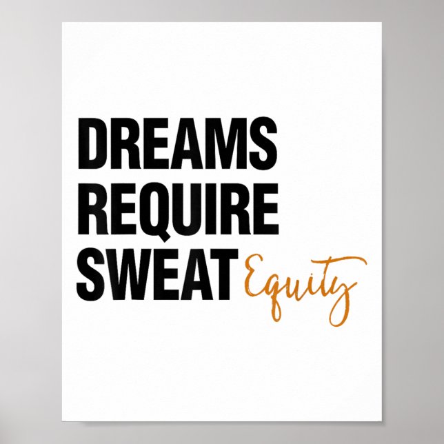 Business Quote Sweat Equity Entrepreneur  Poster (Vorne)