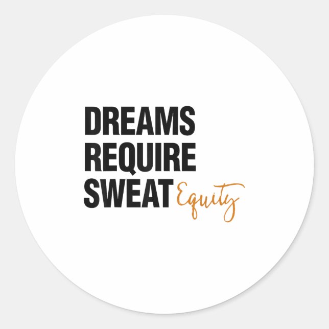 Business Quote Sweat Equity Entrepreneur  Runder Aufkleber (Vorderseite)