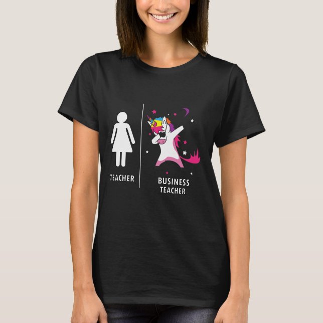Business Teacher Unicorn Dabbing Funny Geschenk T-Shirt (Vorderseite)