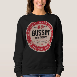 Bussin mit Boys Beer Label Sweatshirt
