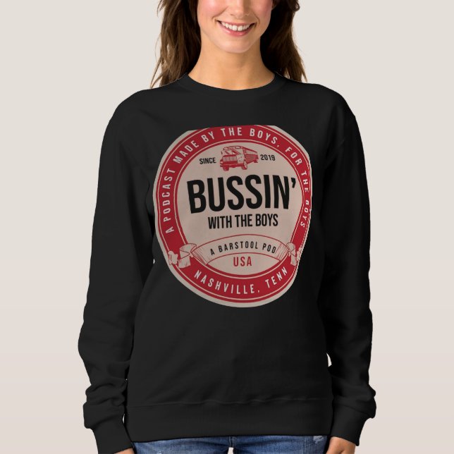 Bussin mit Boys Beer Label Sweatshirt (Vorderseite)