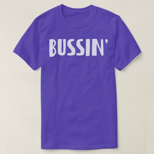 BUSSIN T-Shirt (Design vorne)