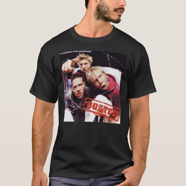Busted - ein Geschenk für alle wesentlichen T - Sh T-Shirt (Vorderseite)