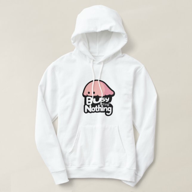 Busy Doing Nothing - Cute Pink Blob Hoodie (Design vorne)