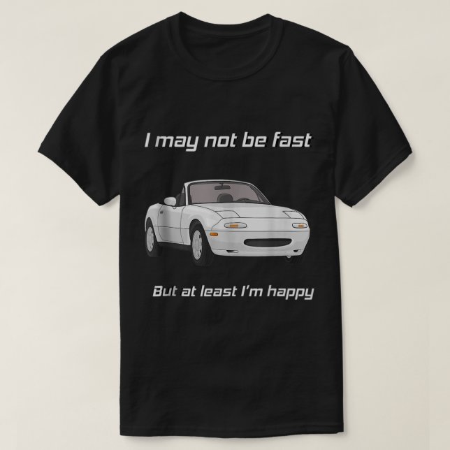 But at least Im happy Happy Miata Tank Top27 (Design vorne)