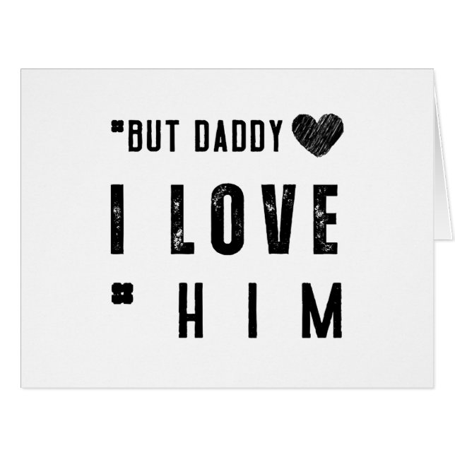 But Daddy I Love Him (Vorderseite (Horizontal))