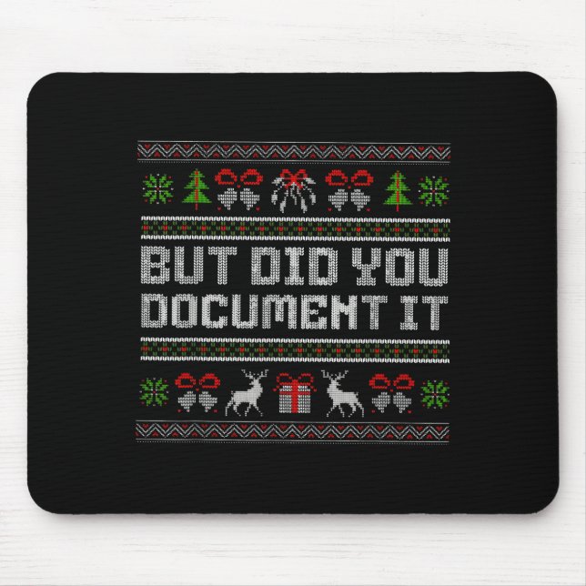But Did You Doent It Funny Office Christmas Ugly  Mousepad (Vorne)