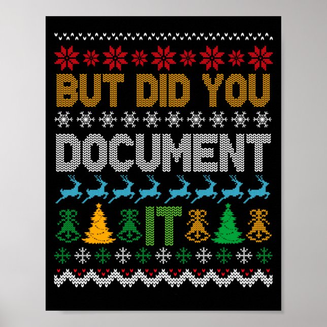 But Did You Doent It Ugly Funny Christmas Sweater  Poster (Vorne)