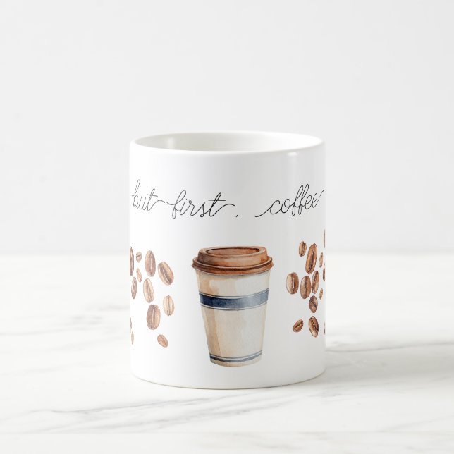 But First, Coffee Beans Cup Kaffeetasse (Mittel)