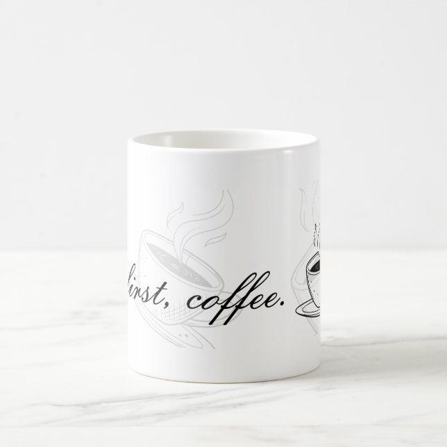 But First Coffee Ceramic Mug Kaffeetasse (Mittel)