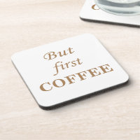 But first coffee funny sayings