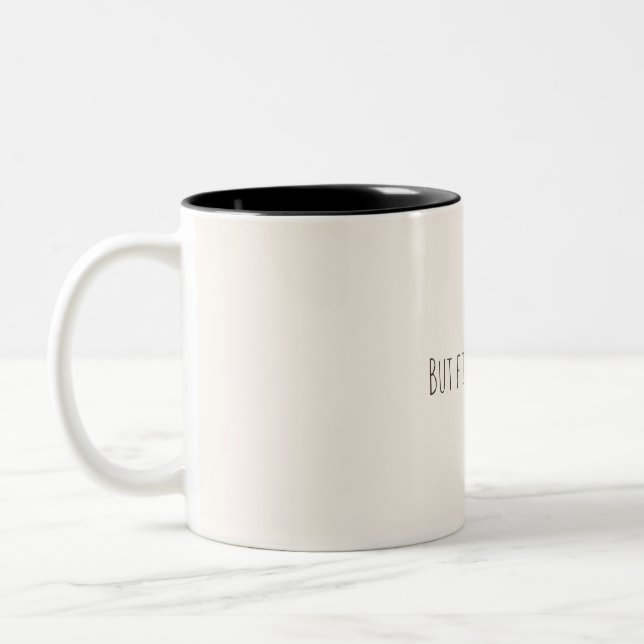 But First, Coffee – Minimalist Coffee Quote Mug (Gauche)