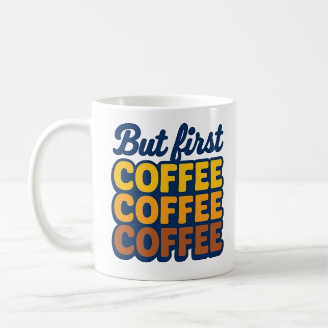 But First Coffee" Retro Stack Typography Mug | 70s Kaffeetasse (Links)