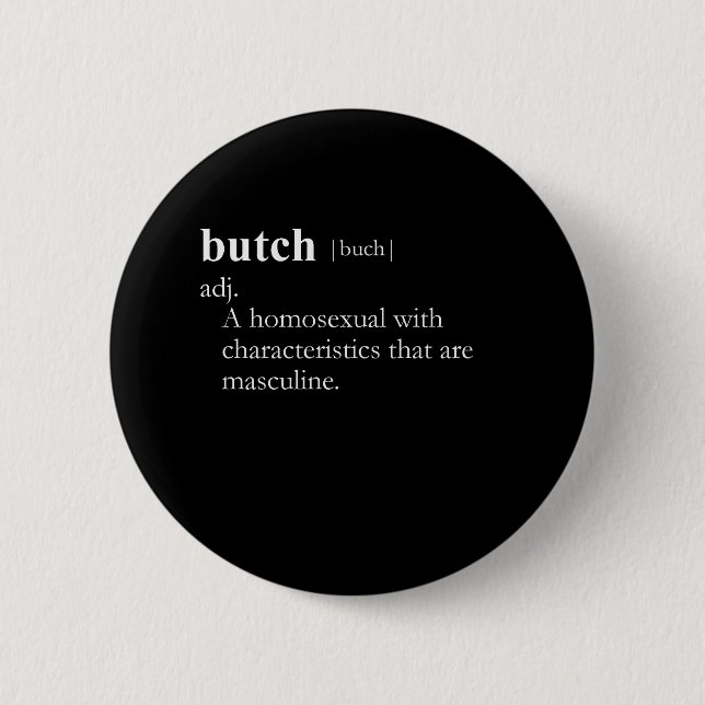 BUTCH (Definition) Button (Vorderseite)