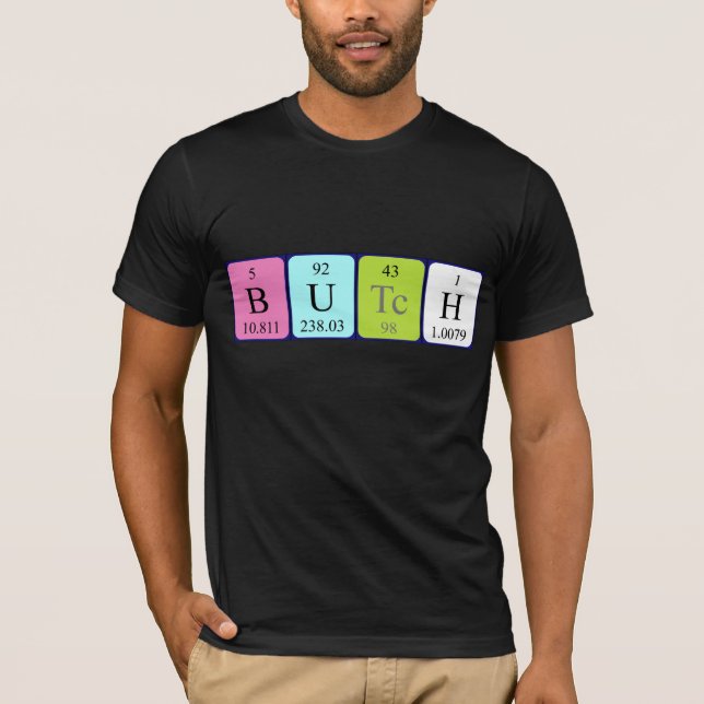 Butch Periodenname Shirt (Vorderseite)