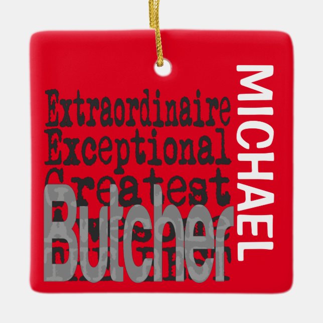 Butcher Extraordinaire CUSTOM Keramikornament (Vorderseite)