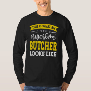 Butcher Job Title Employee Funny Worker Profession T-Shirt
