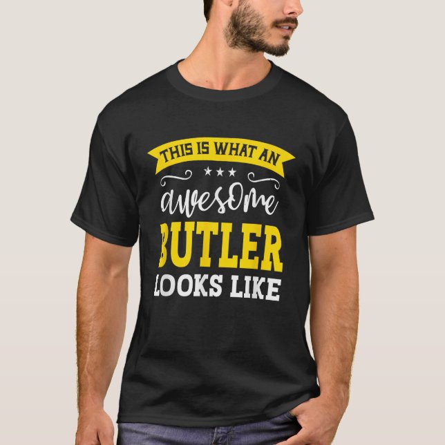Butler Job Title Employee Funny Worker Profession T-Shirt (Vorderseite)