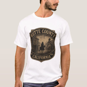 Butte County Kalifornien – Goldrausch Western T-Shirt